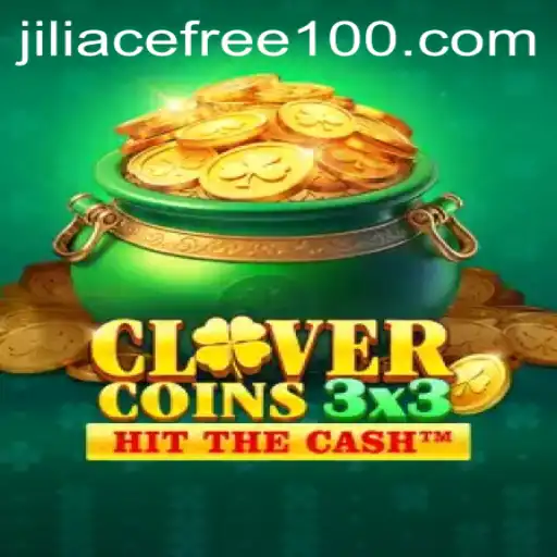 Discover the Thrills of Clovercoin3x3 with Jiliace Free Bonus
