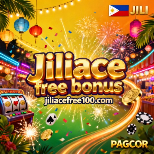 Jiliace free bonus